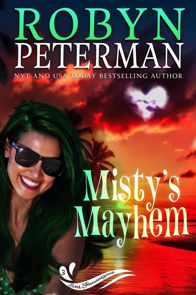 Misty's Mayhem (Sea Shenanigans #3)