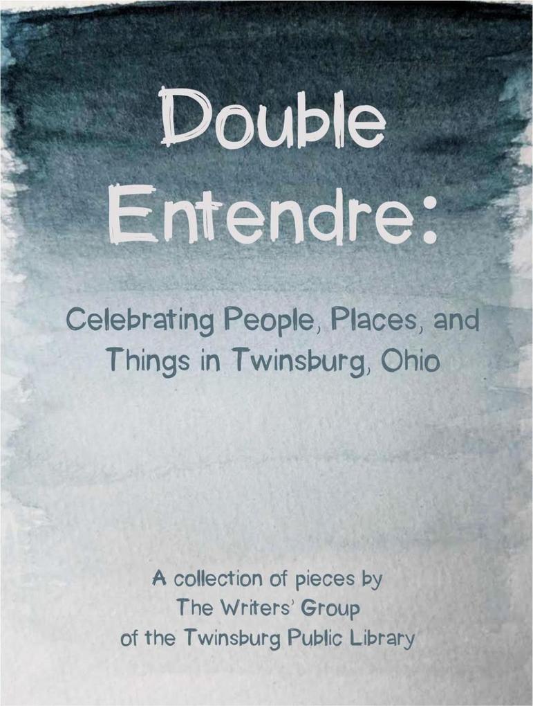 Double Entendre: Celebrating the Parallels of People Places and Things in Twinsburg Ohio