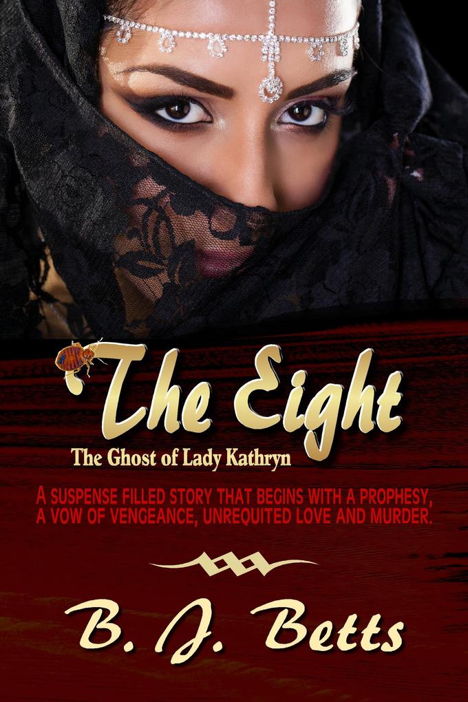 The Eight (The Ghost of Lady Kathryn Series Book 1)