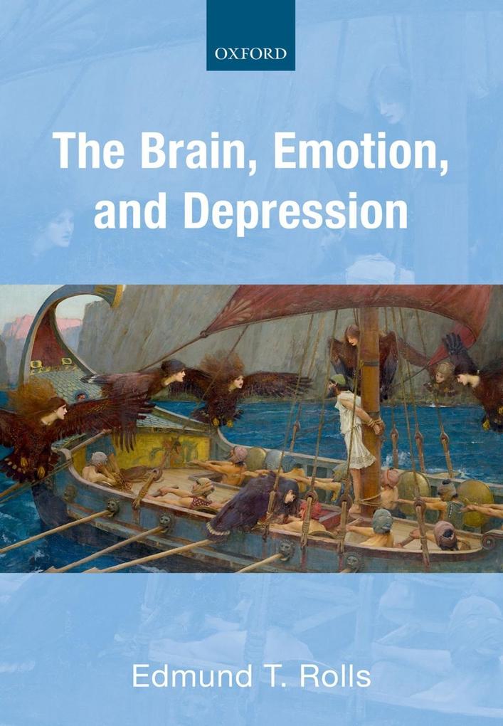 The Brain Emotion and Depression
