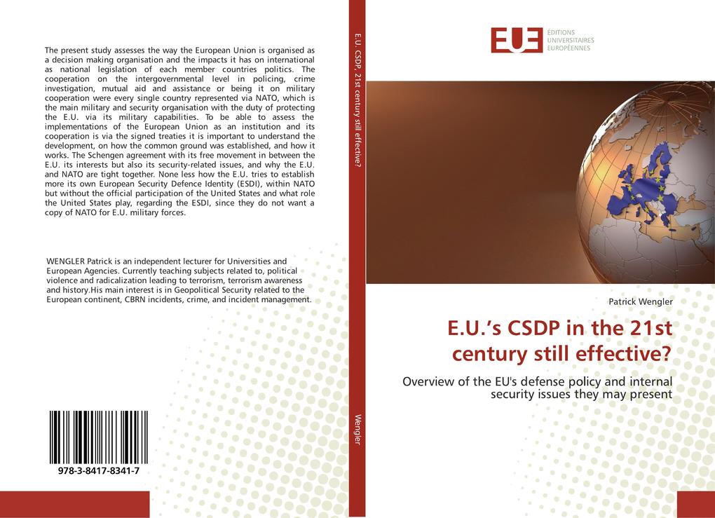 E.U.'s CSDP in the 21st century still effective?