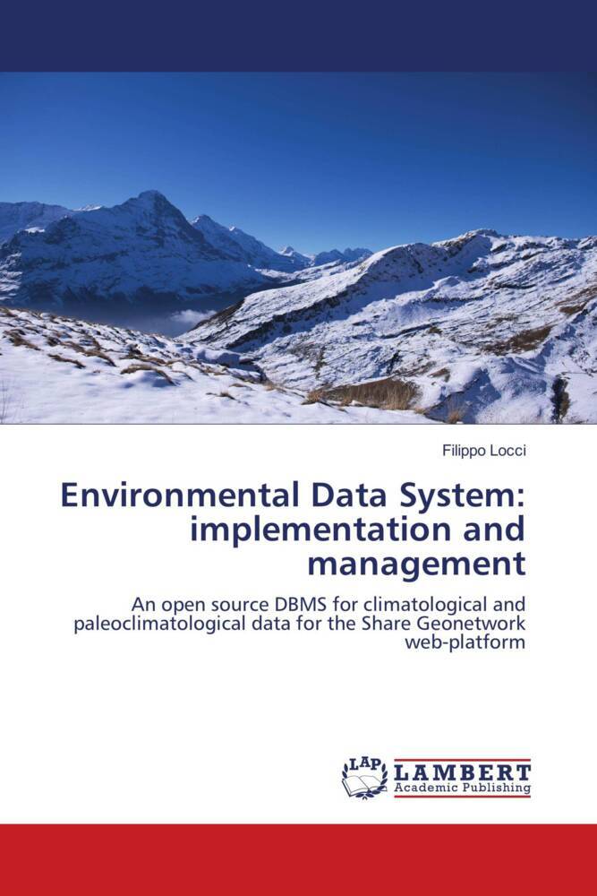 Environmental Data System: implementation and management