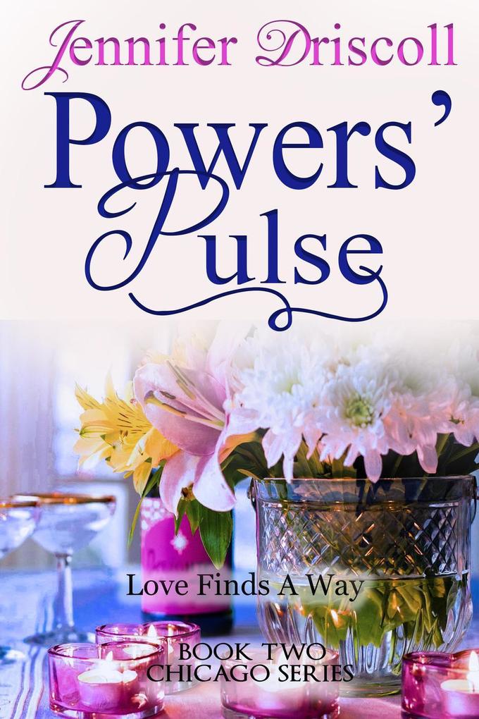 Powers‘ Pulse (Chicago Series #2)
