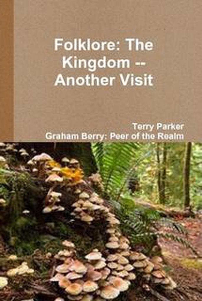 The Kingdom of Folklore: Another Visit (Folklore Saga #2)