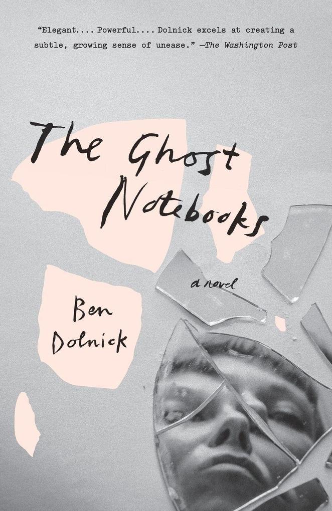 The Ghost Notebooks