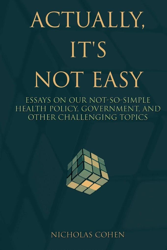 Actually It's Not Easy