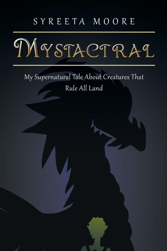 Mystactral