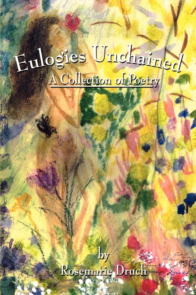 Eulogies Unchained
