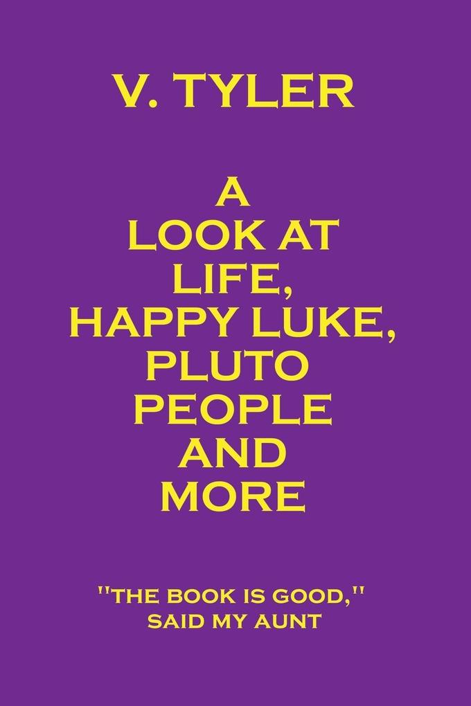 A Look at Life Happy Luke Pluto People and More