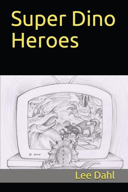 Super Dino Heroes