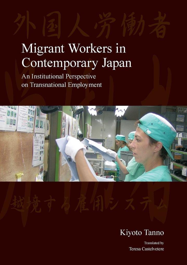 Migrant Workers in Contemporary Japan