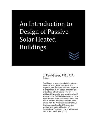 An Introduction to  of Passive Solar Heated Buildings