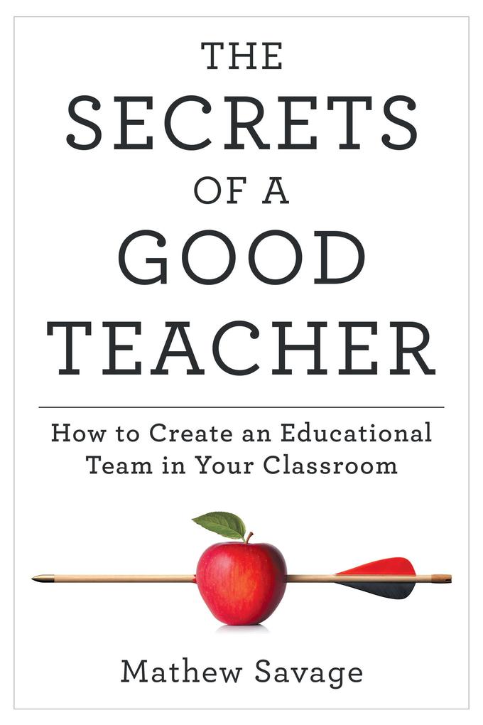 The Secrets of a Good Teacher