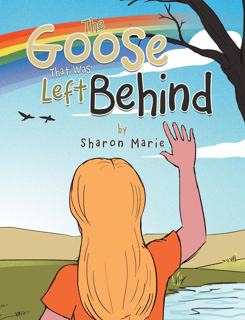 The Goose That Was Left Behind