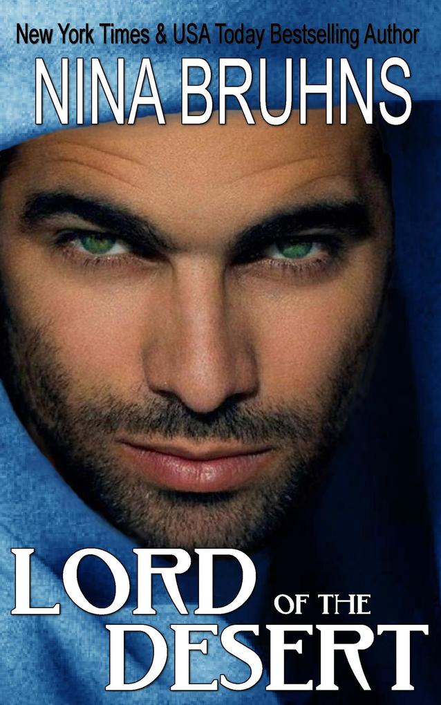 Lord of The Desert - a full-length contemporary paranormal romance (Immortal Sheikhs #1)