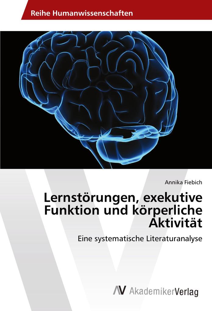 Lernstörungen exekutive Funktion und körperliche Aktivität