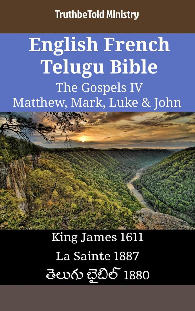 English French Telugu Bible - The Gospels IV - Matthew Mark Luke & John