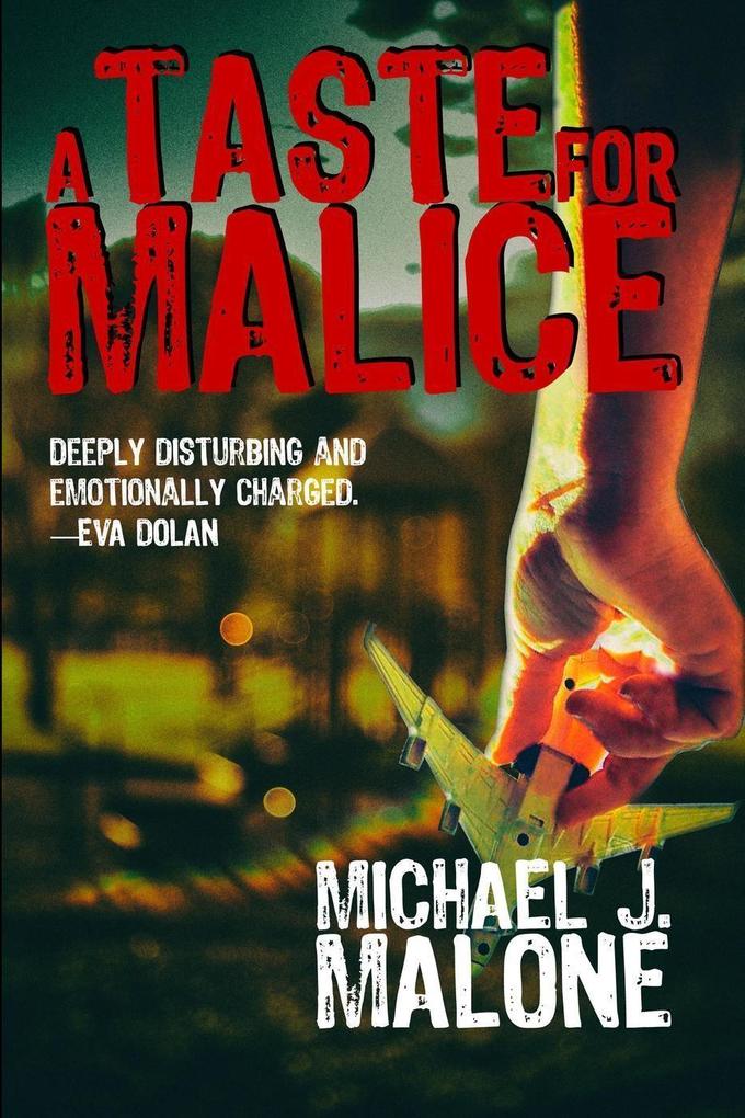 A Taste for Malice (A McBain and O‘Neill Novel #2)