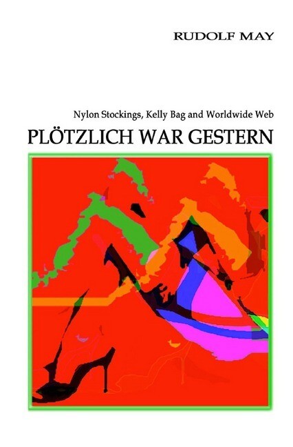 Image of Plötzlich war gestern