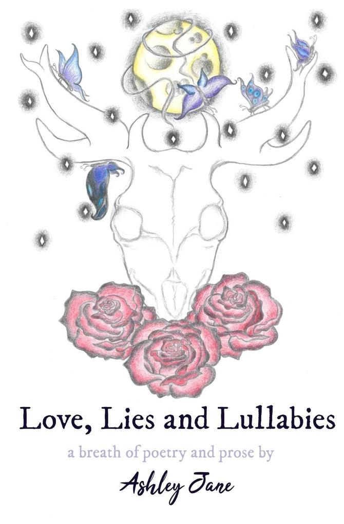 Love Lies and Lullabies