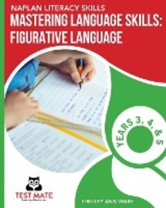 NAPLAN LITERACY SKILLS Mastering Language Skills