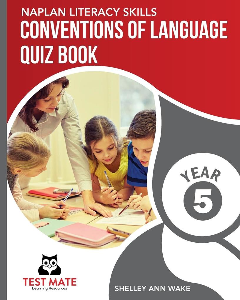 NAPLAN LITERACY SKILLS Conventions of Language Quiz Book Year 5