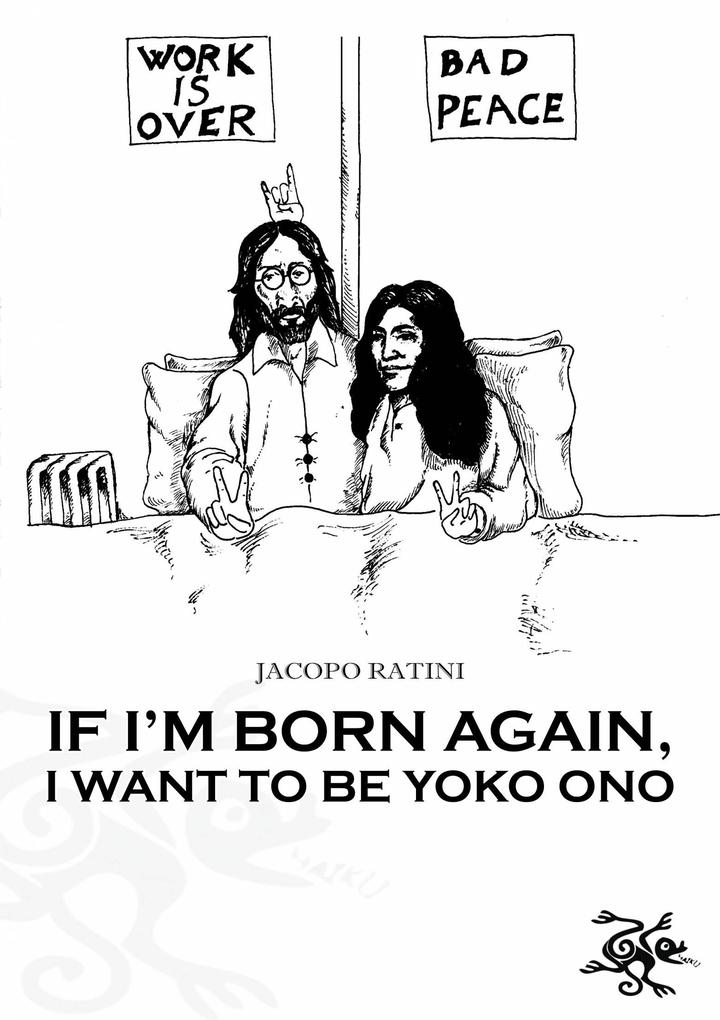 If I'm born again I want to be Yoko Ono