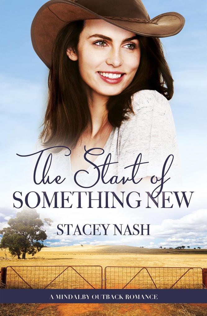 The Start Of Something New (A Mindalby Outback Romance #5)