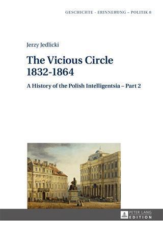 Vicious Circle 1832-1864