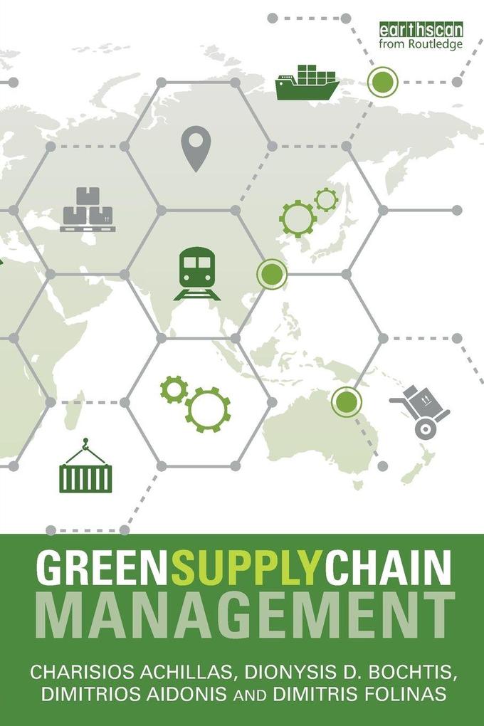 Green Supply Chain Management