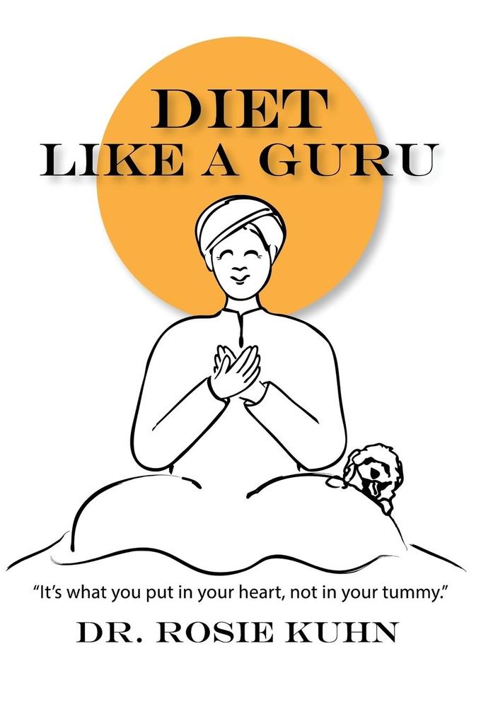 Diet Like a Guru