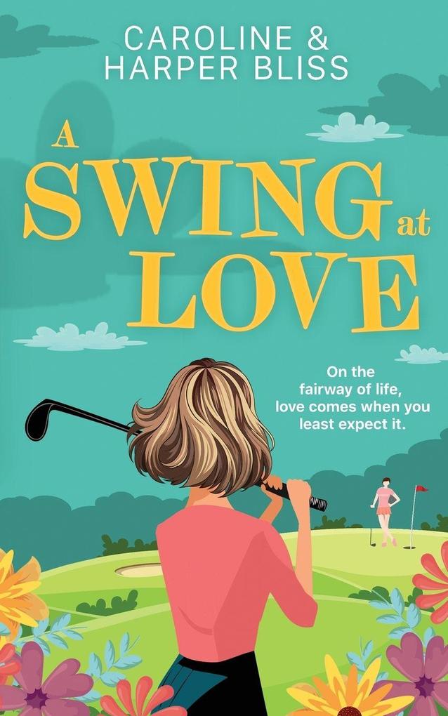 A Swing at Love