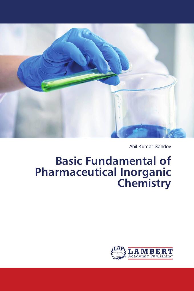 Basic Fundamental of Pharmaceutical Inorganic Chemistry