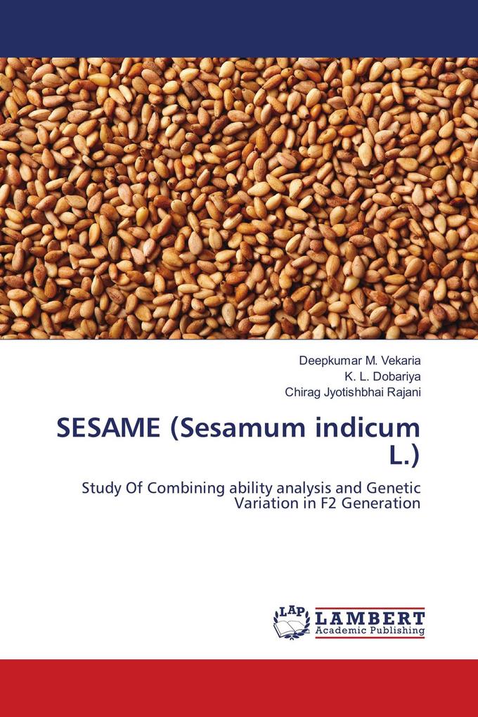 SESAME (Sesamum indicum L.)