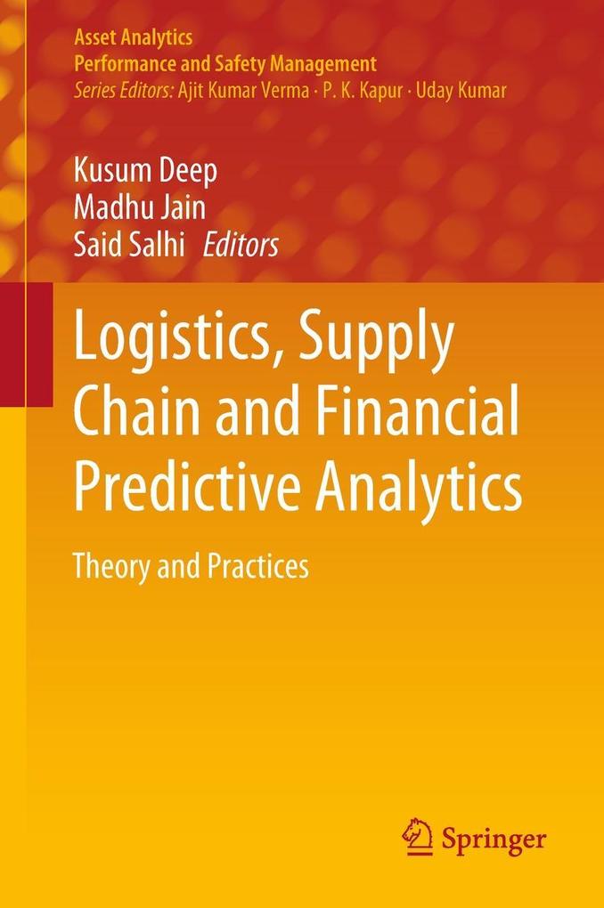 Logistics Supply Chain and Financial Predictive Analytics