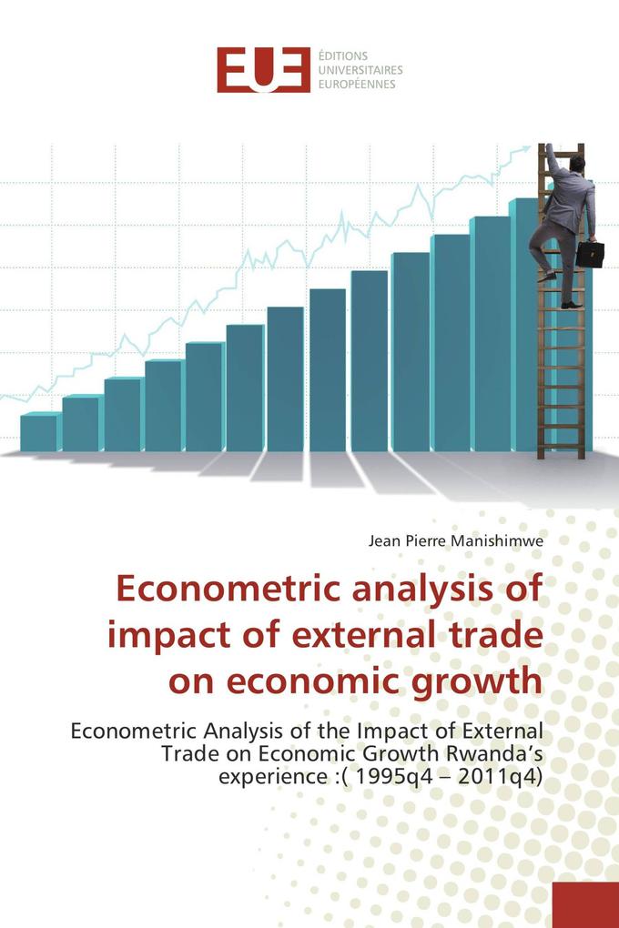 Econometric analysis of impact of external trade on economic growth