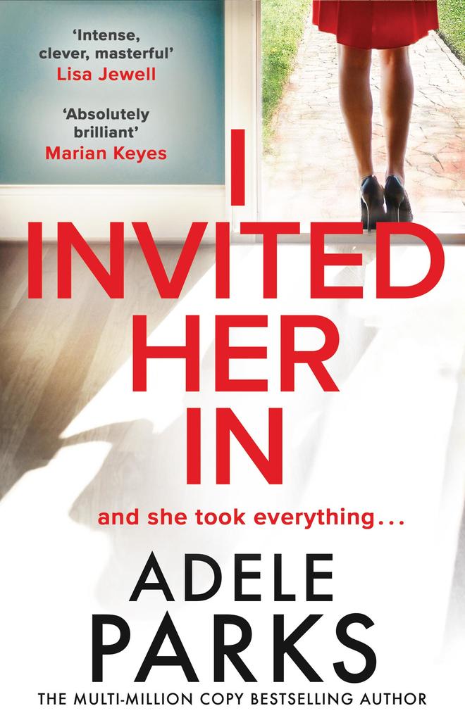 I Invited Her In