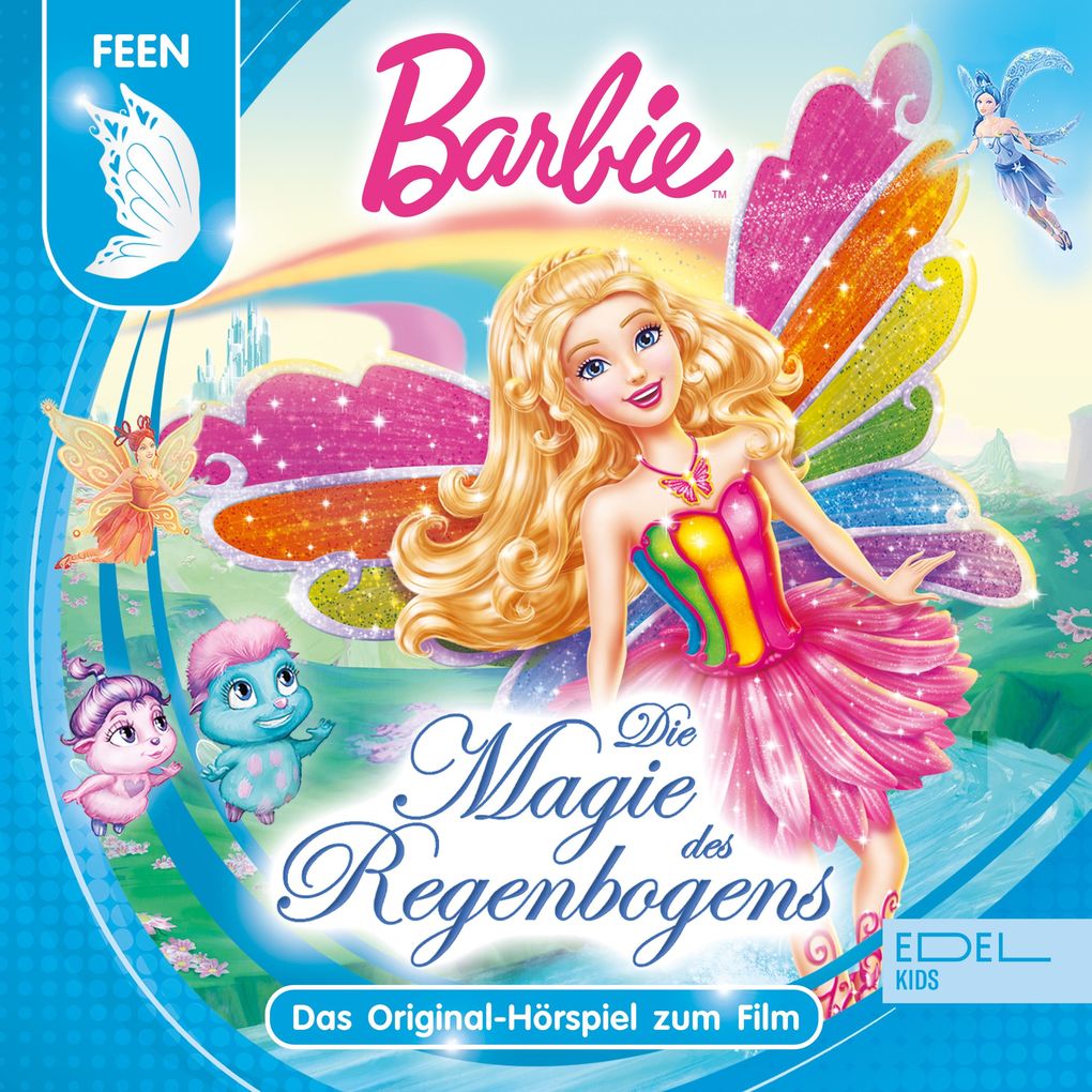 Die Magie des Regenbogens (Das Original-Hörspiel zum Film)