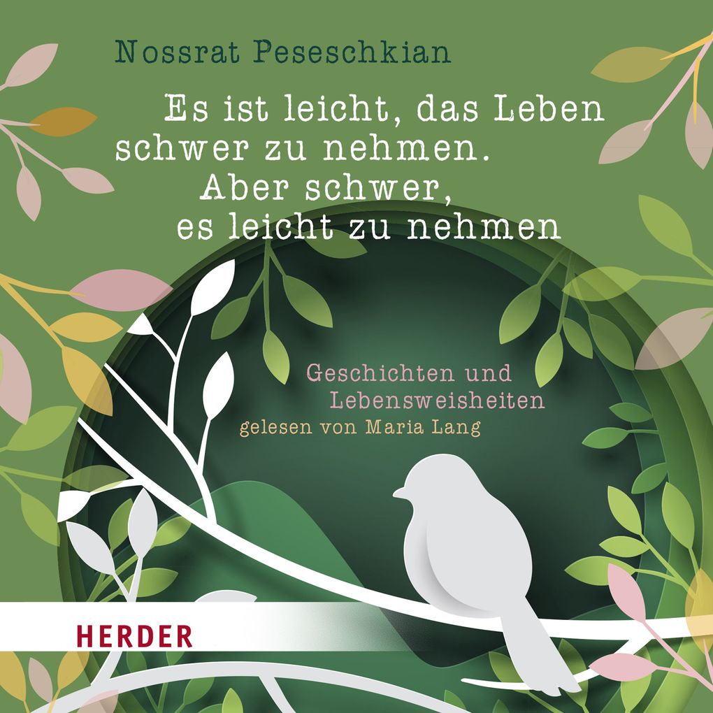 Es ist leicht das Leben schwer zu nehmen. Aber schwer es leicht zu nehmen.