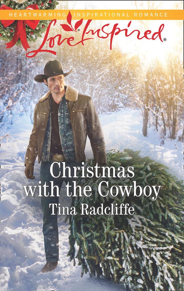 Christmas With The Cowboy (Big Heart Ranch Book 3) (Mills & Boon Love Inspired)