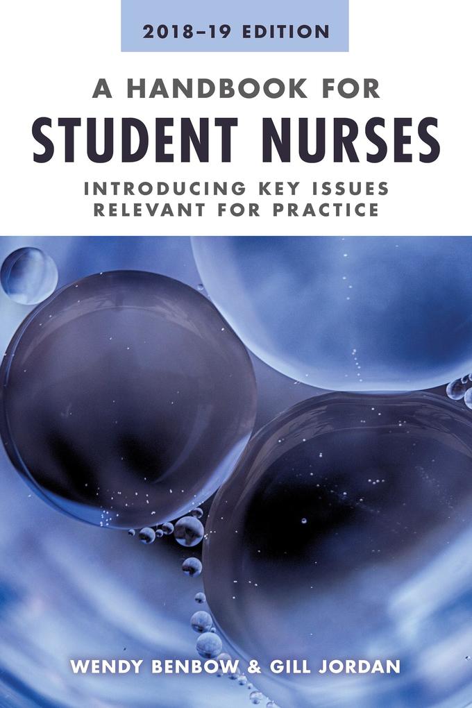 A Handbook for Student Nurses 201819 edition