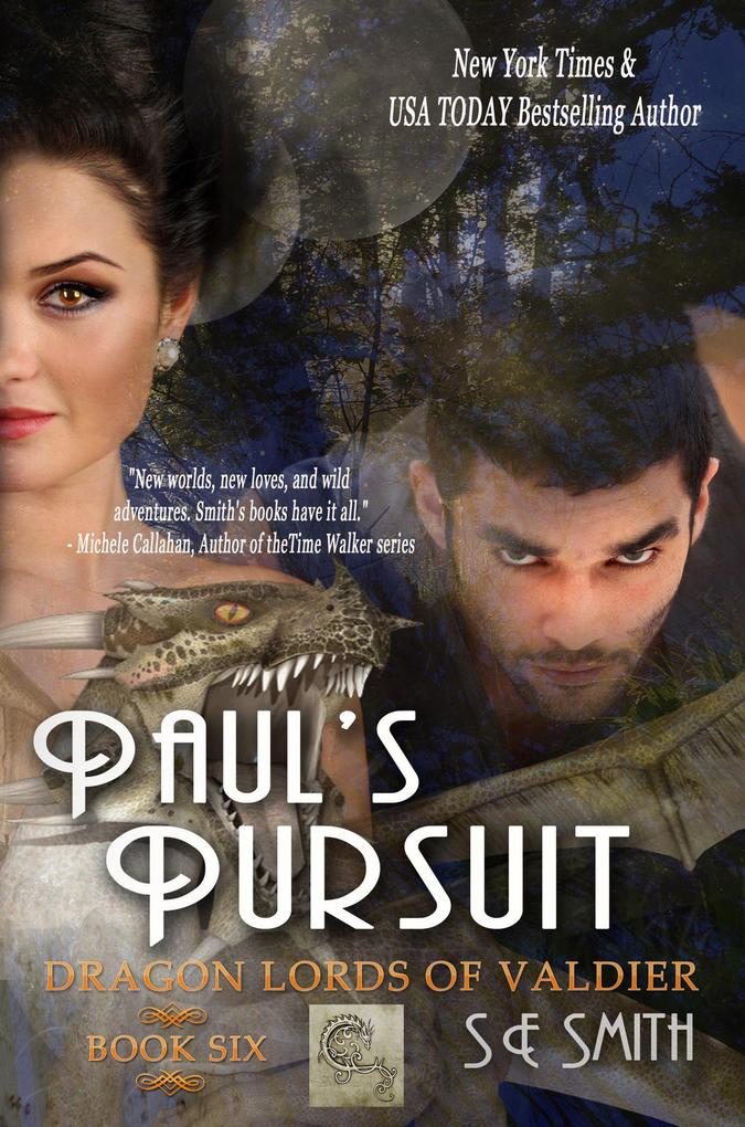 Paul‘s Pursuit (Dragon Lords of Valdier #6)