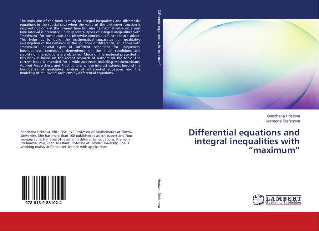 Differential equations and integral inequalities with 'maximum'