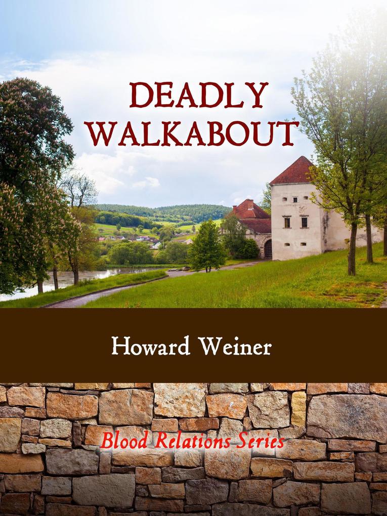 Deadly Walkabout (Blood Relations #2)