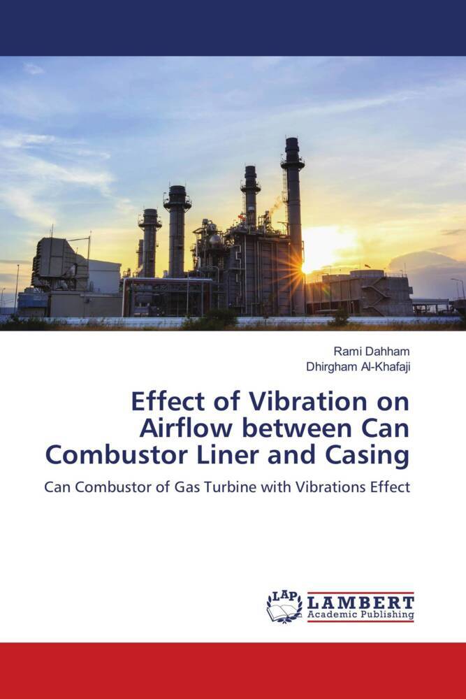 Effect of Vibration on Airflow between Can Combustor Liner and Casing