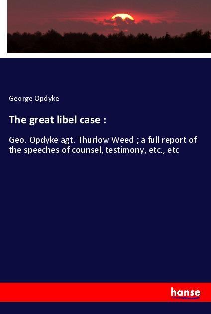 The great libel case :
