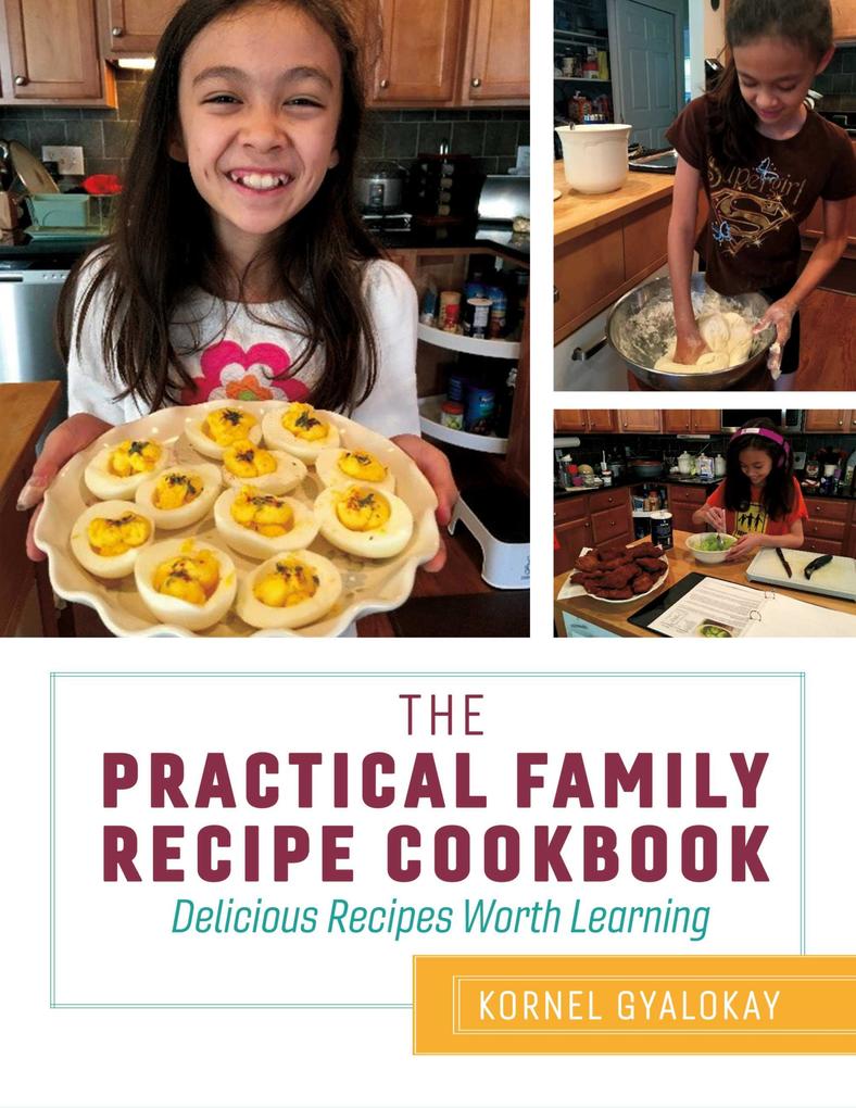 The Practical Family Recipe Cookbook