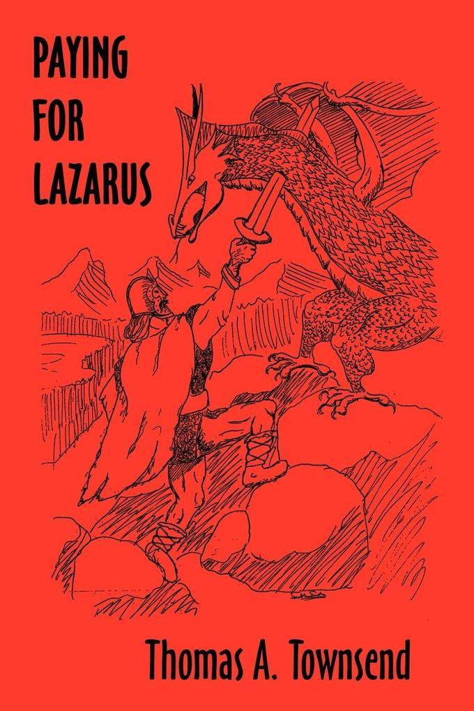Paying For Lazarus