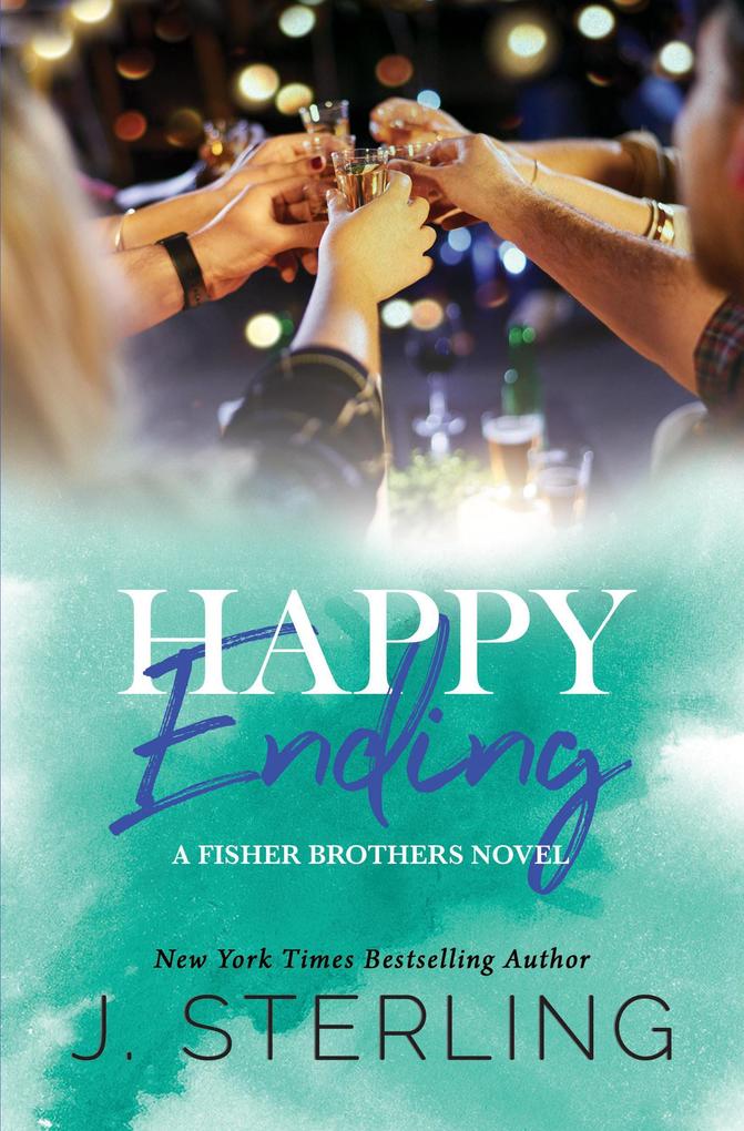 Happy Ending (A Fisher Brothers Novel #4)