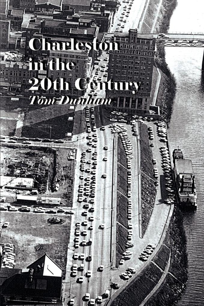 Charleston in the 20th Century